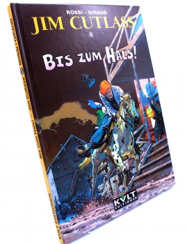 Jim Cutlass Comic Album (Hardcover) Band 5: Bis zum Hals! von Kult Editionen